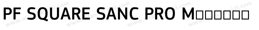 PF SQUARE SANC PRO M字体转换